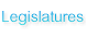 Legislatures